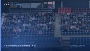 Vak Blauw — Voorbeschouwing